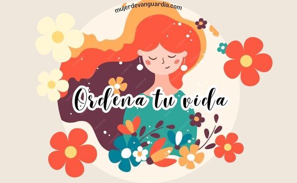 Ordena tu vida
