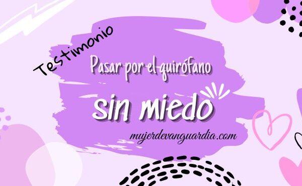 sin miedo